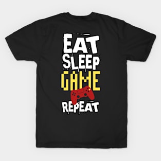 Eatsleepgame2 T-Shirt